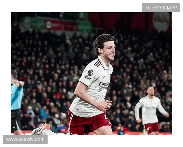 阿森纳启动赖斯续约加薪计划